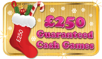 £250 Guaranteed Cash Games