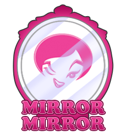 MIRROR-MIRROR